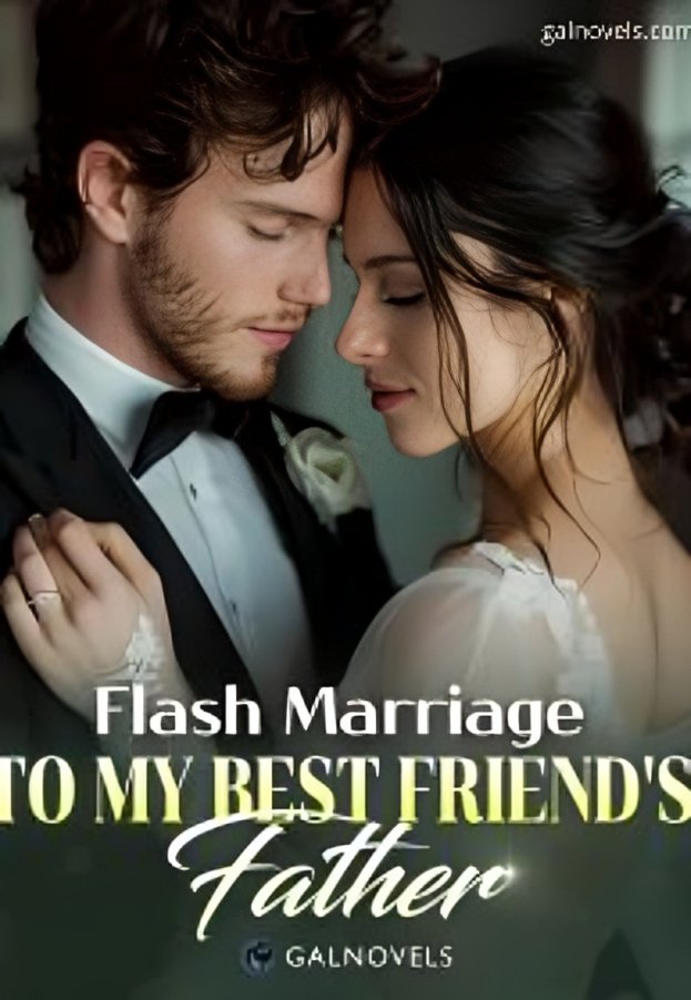 Flash Marriage To My Best Friend’s Father Chapter 710